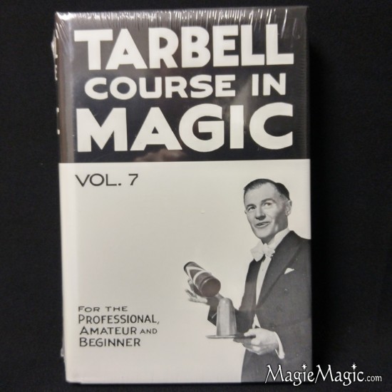 Tarbell Course in Magic vol. 7