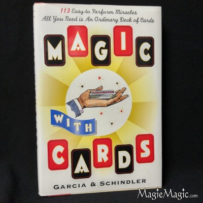 Magic with Cards - Garcia & Schindler