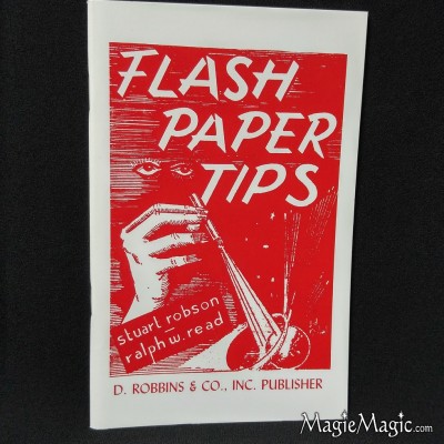 Flash Paper Tips — Stuart Robson and Ralph W....