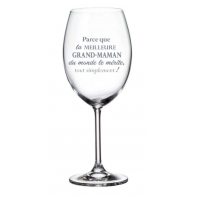 Verre À Vin ''Parce Que Grand-Maman'' 