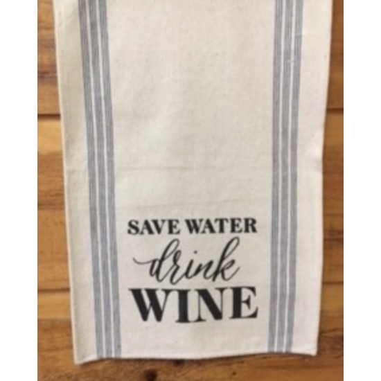 Save Water Drink Wine