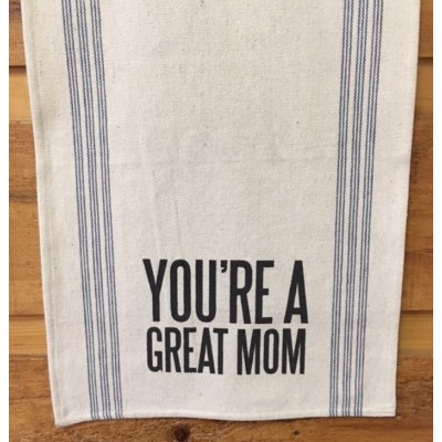Your're A Great Mom