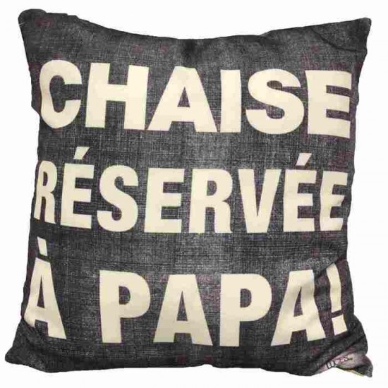  Coussin Chaise Réservée à Papa 