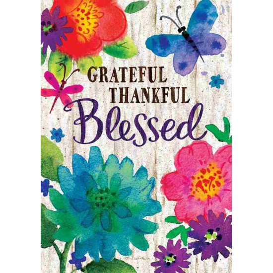 Grateful, Thankful, Blessed