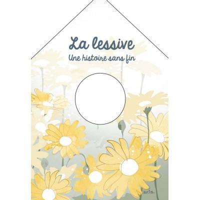 La lessive une histoire sans fin