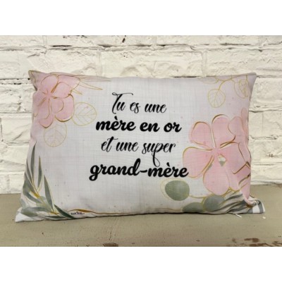  Coussin Tu es une mère en or..