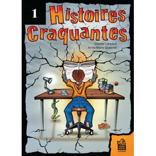 Histoires craquantes T 1, ISBN 978-2-924421-11-6