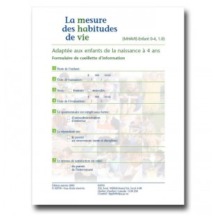 Enfants 0-4 ans - Formulaire MHAVIE 3.0