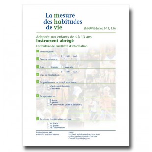 Enfants 5-13 ans - Formulaire Abrégé MHAVIE 3.0