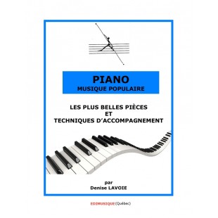 PIANO, MUSIQUE POPULAIRE, belles pièces et...