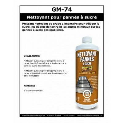 GM-74 - Nettoyant pour pannes à sucre - 909ml