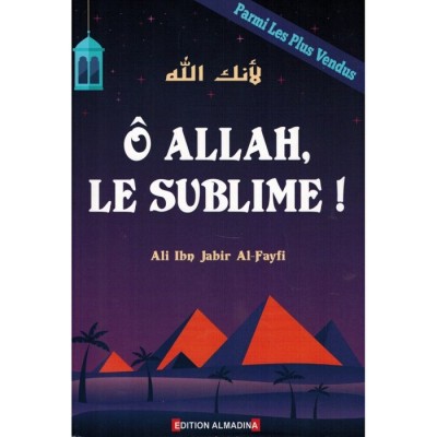 O Allah le sublime ali ibn jabir al fayfi al...