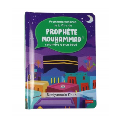 Premieres histoires de la sira du prophete...