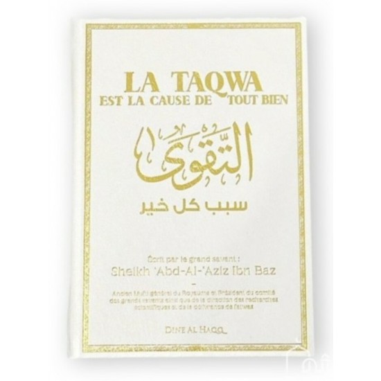 La taqwa est la cause de tout bien La taqwa est la cause de tout bien
