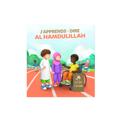 J'apprends a dire al hamdulillah ( sans visage)