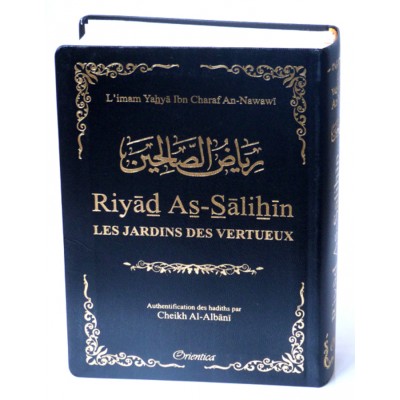 Riyad As Salihin (Le jardin des vertueux)...