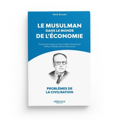 Le Musulman Dans Le Monde de l'Économie - MALEK...