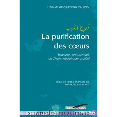 La purification des coeurs , Enseignements...