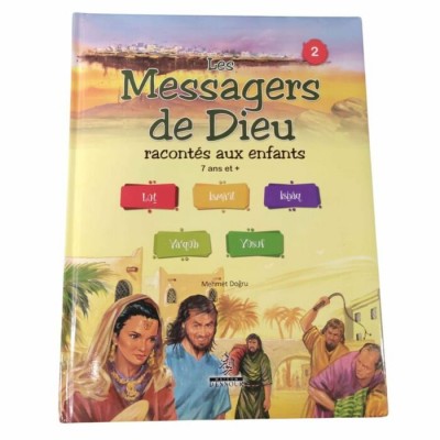 Les Messagers de Dieu racontés aux enfants 7 ans...