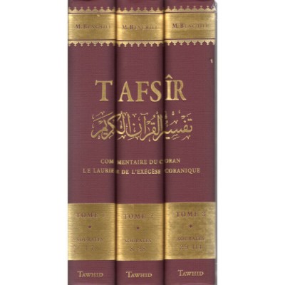 TAFSÎR - Commentaire Du Coran - Le Laurier De...