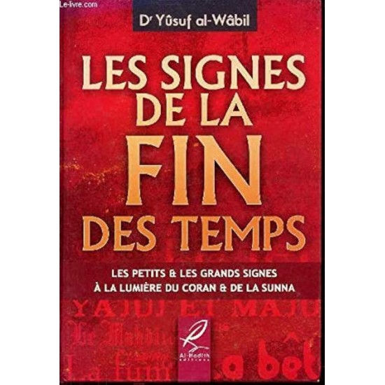 LES SIGNES DE LA FIN DES TEMPS 