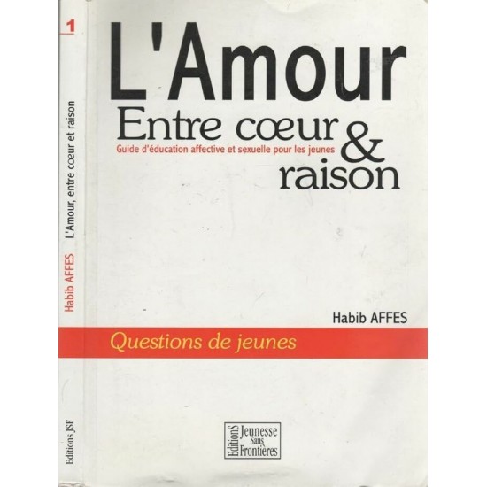 L'Amour Entre coeur et raison