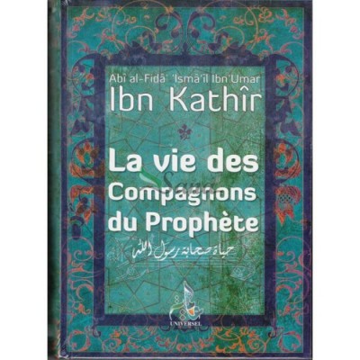La vie des compagnons du prophète 