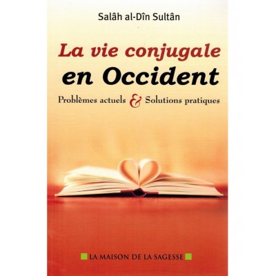 La vie Conjugale en Occident   Problèmes actuels...