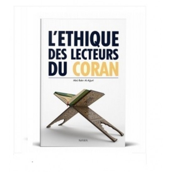 L'éthique des lecteurs du coran