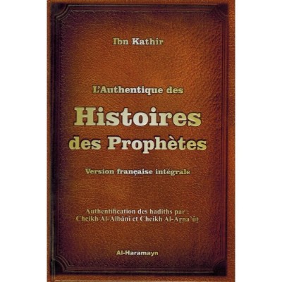 L'Authentique des Histoires des Prophètes