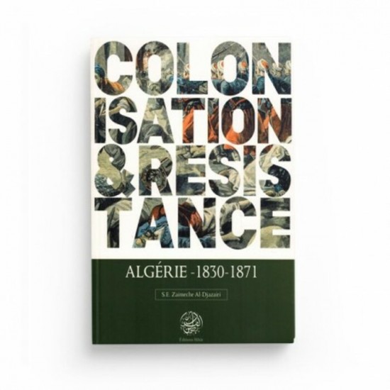 Colonisation et résistance Algérie 