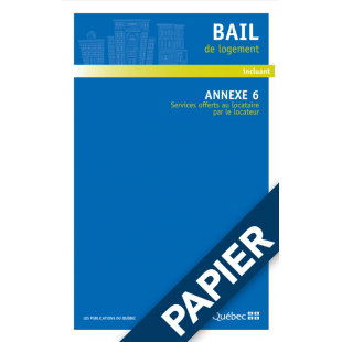 Bail de logement incluant l’annexe 6