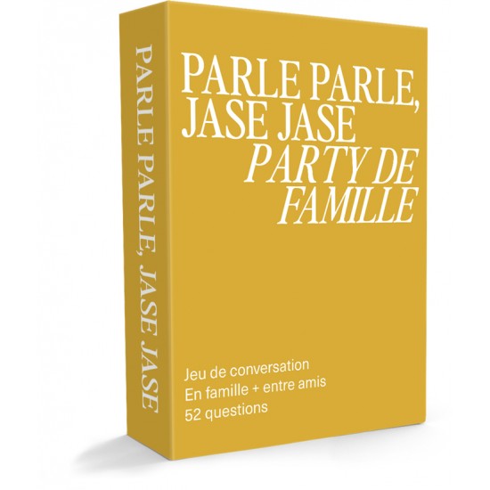 Parle Parle, Jase Jase - Party de Famille