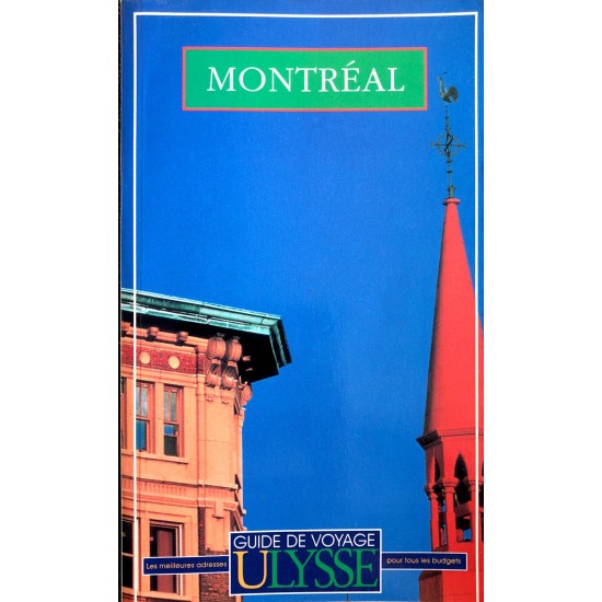 Montréal-Guide de voyage Ulysse