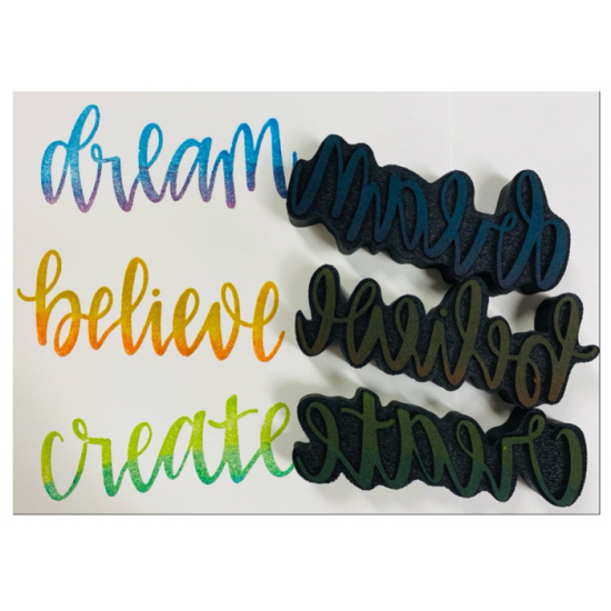 ArtFoamies - Estampes en mousse  «Dream, Believe,...
