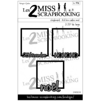Les 2 Miss scrapbooking - Chipboard «Kit trio...