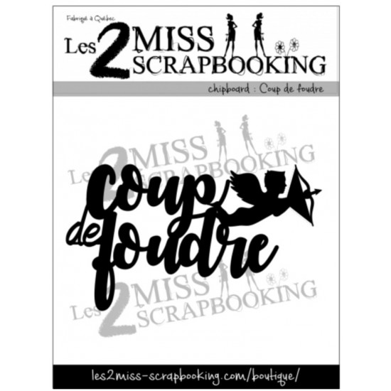  Les 2 Miss scrapbooking - Chipboard «Coup de...