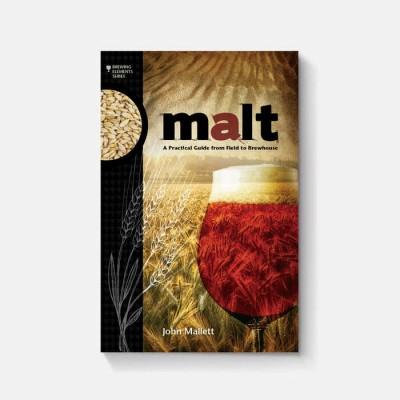 Livre - Malt: A Practical Guide from Field to...