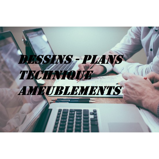 Plans technique Ameublements