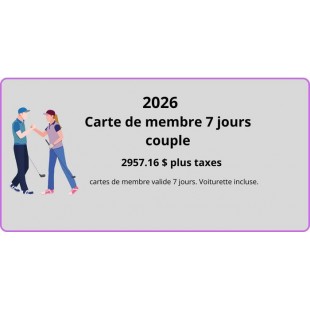CARTE DE MEMBRE 7 JOURS COUPLE