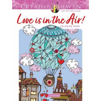 Livre à Colorier : Creative Haven - Love is in...