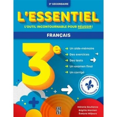 L'Essentiel - Français - 3e secondaire