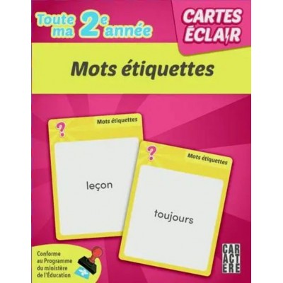  Cartes éclair - 2e année - Mots étiquettes