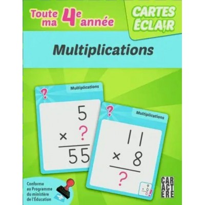 Cartes éclair - 4e année - Multiplications