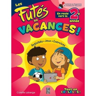  Les Futés en vacances - En route vers la 2e...