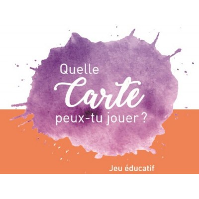 Quelle Carte Peux-Tu Jouer ?