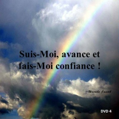 Suis-Moi, avance et fais-Moi confiance !