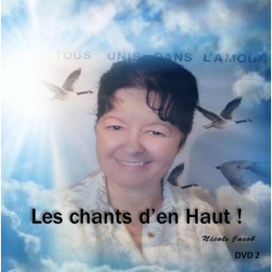Les chants d'en Haut ! ( DVD 2 )