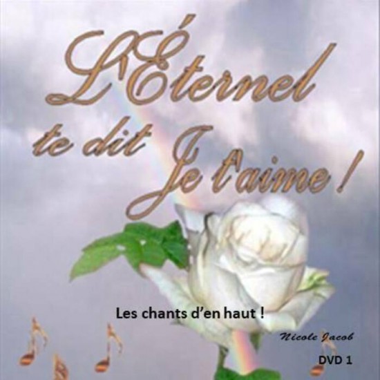 L'Éternel chante pour ses enfants ! ( DVD 1 )