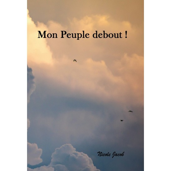 Mon Peuple debout !